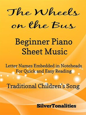 cover image of The Wheels on the Bus Beginner Piano  Sheet Music